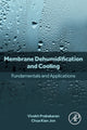 Book cover of: Membrane Dehumidification and Cooling. By: Vivekh Prabakaran