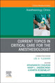 Book cover of: Current Topics in Critical Care for the Anesthesiologist, An Issue of Anesthesiology Clinics. By: Athanasios Chalkias