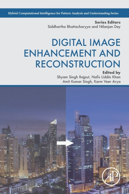 Book cover of: Digital Image Enhancement and Reconstruction. By: Shyam Singh Rajput