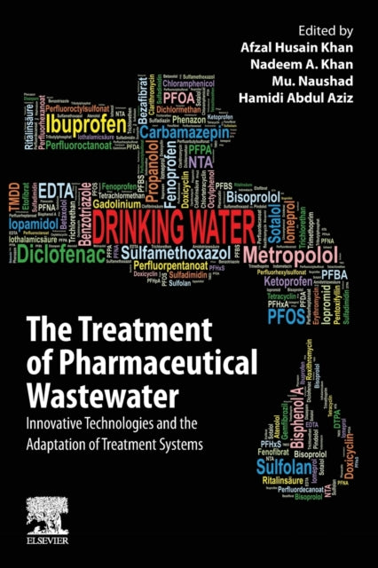 Book cover of: Treatment of Pharmaceutical Wastewater. By: Nadeem A. Khan