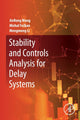 Book cover of: Stability and Controls Analysis for Delay Systems. By: JinRong Wang