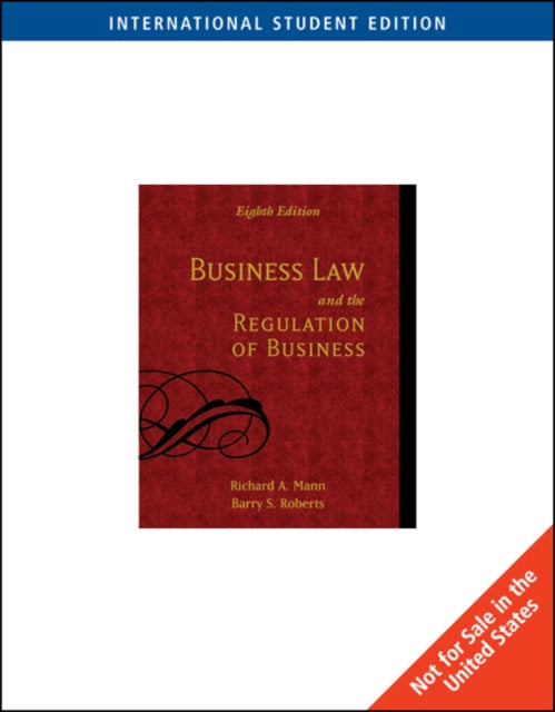 Book cover of: Business Law and the Regulation of Business, International Edition