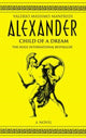 Book cover of: ALEXANDER. By: Valerio Massimo Manfredi