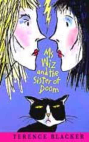 Ms WIZ and the Sister of Doom