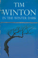 Book cover of: In the Winter Dark. By: Tim Winton