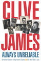 Book cover of: Always Unreliable. By: Clive James