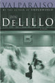 Book cover of: Valparaiso. By: Don DeLillo