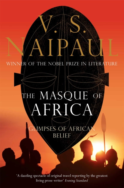 Book cover of: Masque of Africa. By: V. S. Naipaul