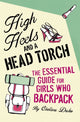 Book cover of: High Heels and a Head Torch