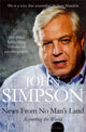Book cover of: News from No Man's Land. By: John Simpson