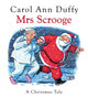 Book cover of: Mrs Scrooge. By: DUFFY, CAROL ANN