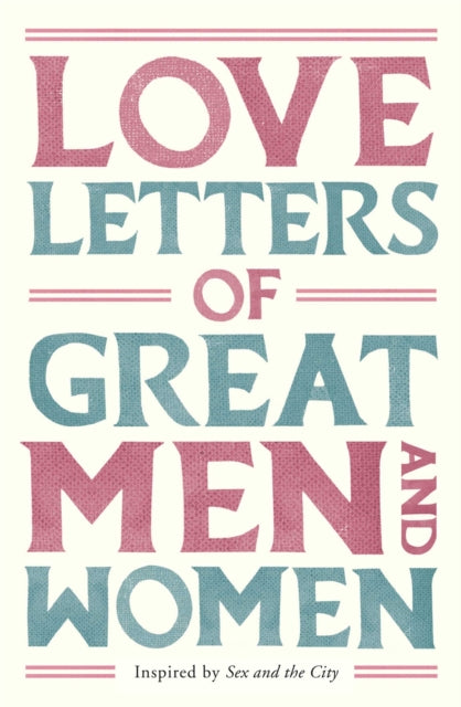 Book cover of: Love Letters of Great Men and Women
