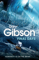 Book cover of: Final Days. By: Gary Gibson