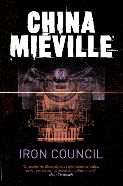 Book cover of: Iron Council. By: China Miéville