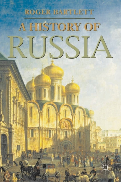 Book cover of: History of Russia. By: Roger P. Bartlett
