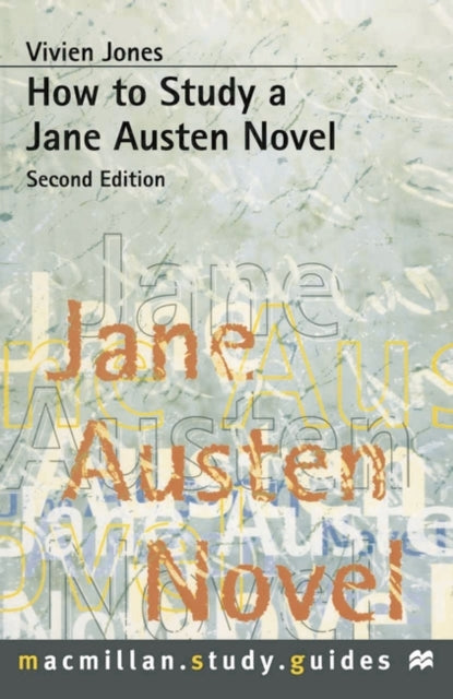 Book cover of: How to Study a Jane Austen Novel