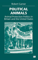 Book cover of: Political Animals. By: Robert Garner