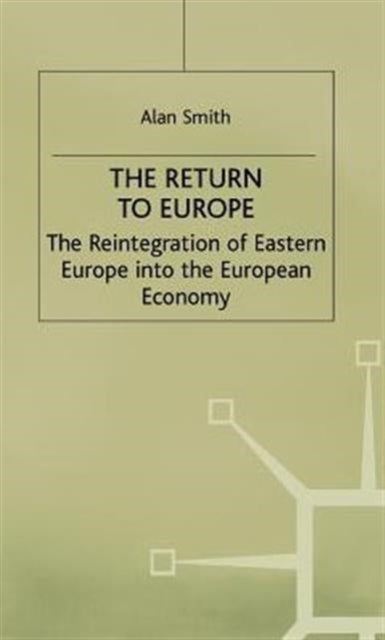 Book cover of: Return to Europe. By: A. Smith