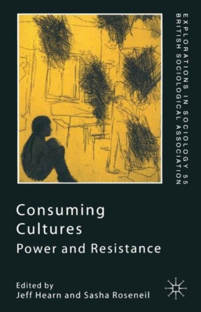 Book cover of: Consuming Cultures. By: Jeff Hearn