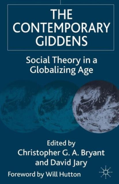 The Contemporary Giddens