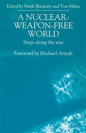 A Nuclear-Weapon-Free World