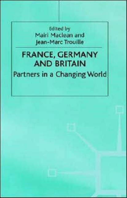 Book cover of: France, Germany and Britain