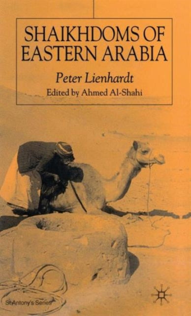 Book cover of: Shaikhdoms of Eastern Arabia. By: Peter Lienhardt