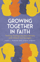 Book cover of: Growing Together in Faith
