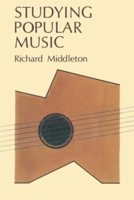 Book cover of: STUDYING POPULAR MUSIC