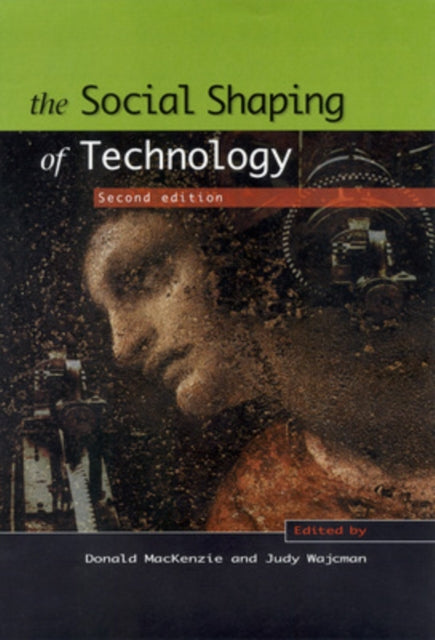 Book cover of: Social Shaping of Technology