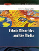 Book cover of: ETHNIC MINORITIES and THE MEDIA