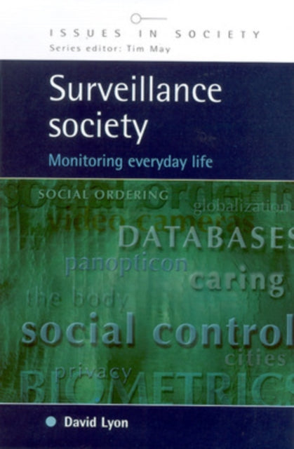 Book cover of: SURVEILLANCE SOCIETY. By: David Lyon