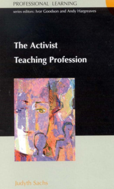 Book cover of: ACTIVIST TEACHING PROFESSION