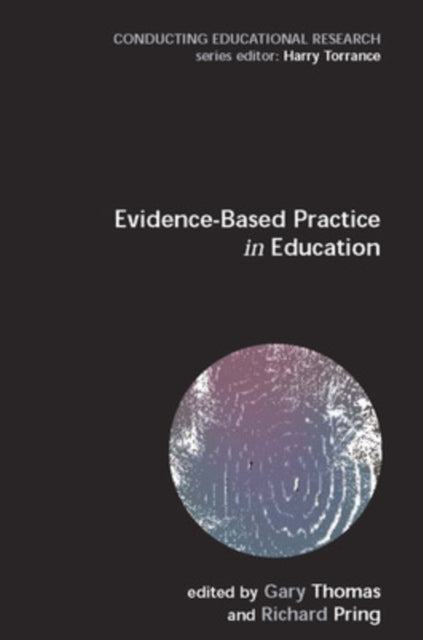 Book cover of: Evidence-based Practice in Education. By: Richard Pring