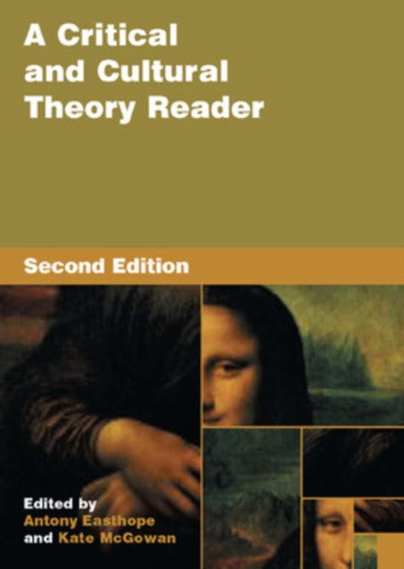 Book cover of: Critical and Cultural Theory Reader. By: Antony Easthope