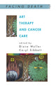 Book cover of: Art Therapy and Cancer Care. By: Diane Waller
