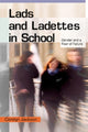 Book cover of: Lads and Ladettes in School. By: Carolyn Jackson