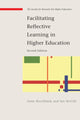 Book cover of: Facilitating Reflective Learning in Higher Education. By: Anne Brockbank