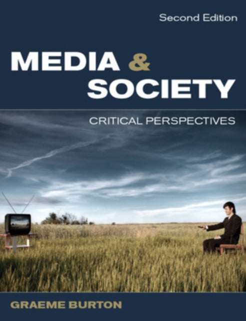 Book cover of: Media and Society. By: Graeme Burton
