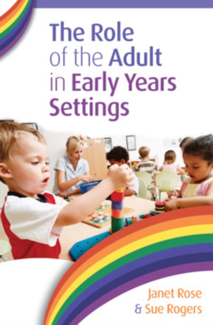 Book cover of: Role of the Adult in Early Years Settings