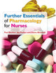 Book cover of: Further Essentials of Pharmacology for Nurses