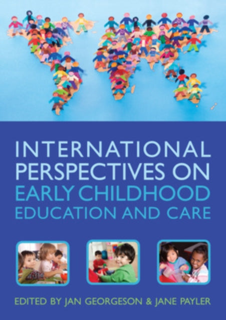 Book cover of: International Perspectives on Early Childhood Education and Care