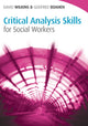 Book cover of: Critical Analysis Skills for Social Workers