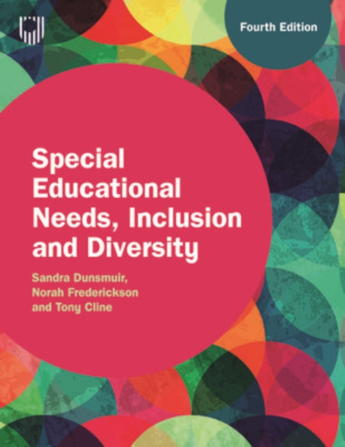 Book cover of: Special Educational Needs, Inclusion and Diversity, 4e. By: DUNSMUIR