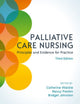 Book cover of: Palliative Care Nursing: Principles and Evidence for Practice. By: Walshe