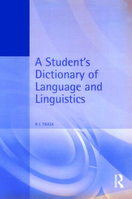 Book cover of: Student's Dictionary of Language and Linguistics