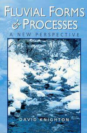 Fluvial Forms and Processes