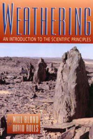 Weathering: An Introduction to the Scientific Principles
