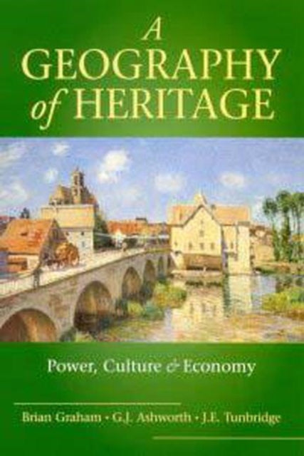 Book cover of: Geography of Heritage