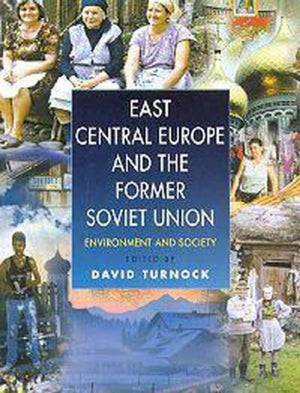 East Central Europe and the Former Soviet Union